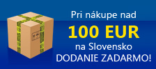 Dodanie zadarmo pri nákupe nad 100 EUR!